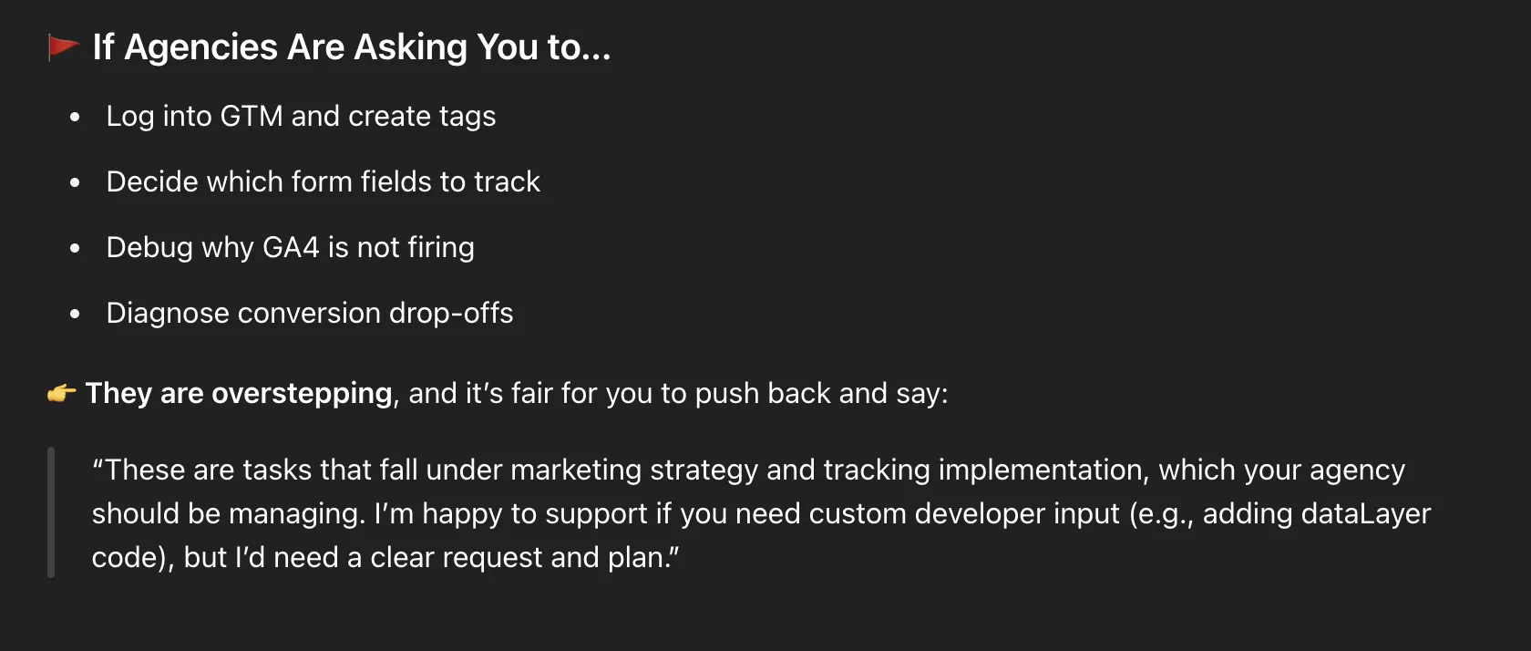 If an agency asks you to log into GTM, build triggers, debug GA4 firing, or diagnose drop-offs — they are overstepping.