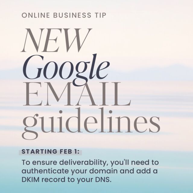 📣 Google has new email sender requirements. Starting Feb 1, you'll need to authenticate your email domain and add a DKIM record to your DNS.

🙂 Ask your web partner 

☀️ One of the many online business concerns Sonni Web clients don't need to worry about!